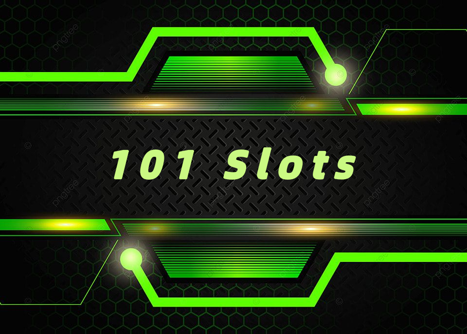 101 Slots